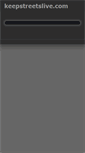 Mobile Screenshot of keepstreetslive.com